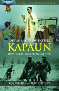 Father Kapaun Army Medal of Honor Korean War BIO