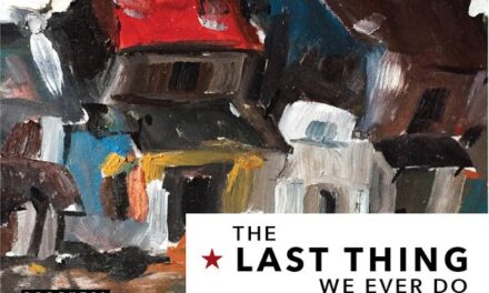 Warrior Songs Releases “The Last Thing We Ever Do”