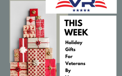 Holiday Gifts for Veterans by Veterans