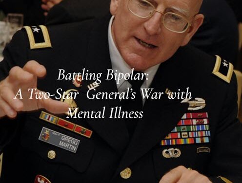 General Gregg Martin vs Mental Illness