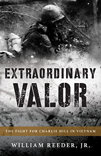 Extraordinary Valor William Reeder