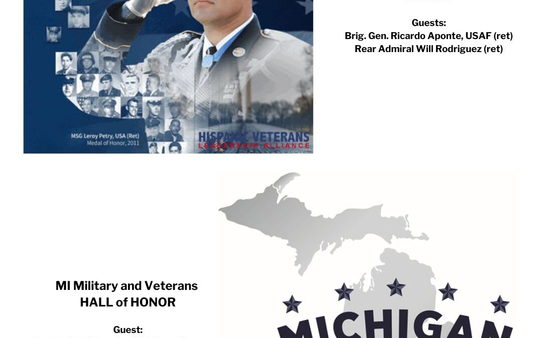 HISPANIC VETERANS LEADERSHIP ALLIANCE and MICHIGAN MILITARY AND VETERANS HALL OF HONOR