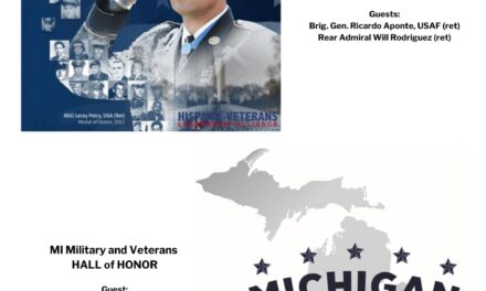 HISPANIC VETERANS LEADERSHIP ALLIANCE and MICHIGAN MILITARY AND VETERANS HALL OF HONOR