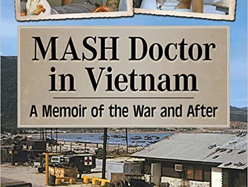 MASH Doctor Reuel Long in Vietnam