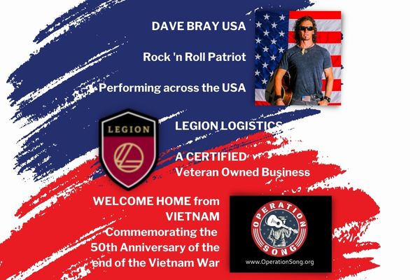 Welcome Home from Vietnam PLUS Legion Logistics and Dave Bray USA