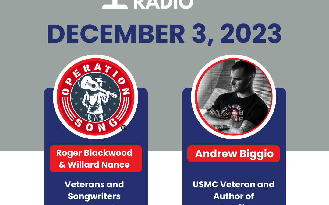 Operation Song Artists and Andrew Biggio, author of “The Rifle” – December 3, 2023