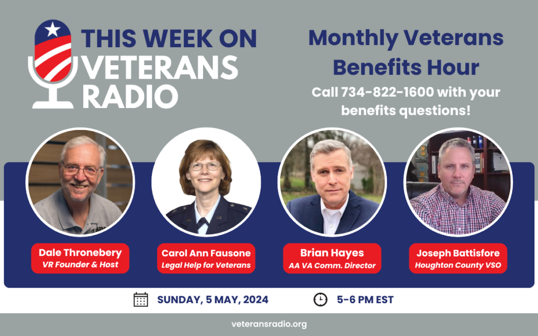 May 5, 2024: Monthly Veteran Benefits Call-in Hour