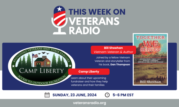 June 23, 2024: Camp Liberty & Vietnam War Navy Corpsmen