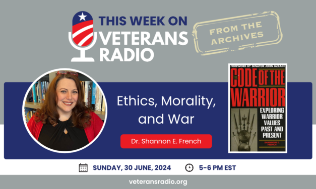 June 30, 2024: From the Archives – Ethics, Morality, and War