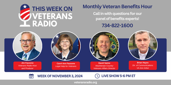 November 3, 2024: Monthly Veteran Benefits Hour