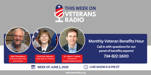 June 1, 2025: Monthly Veteran Benefits Hour
